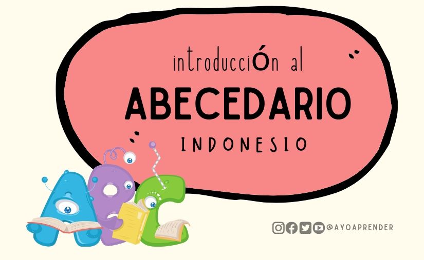 Introducción al abcdario indonesio